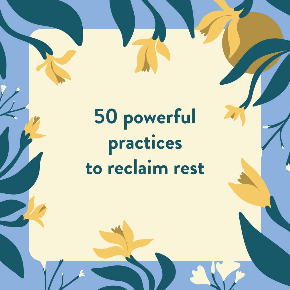 Nap Ministry's Rest Deck: 50 Practices to Resist Grind Culture