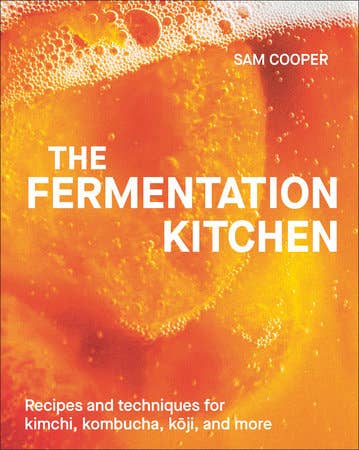 The Fermentation Kitchen Book