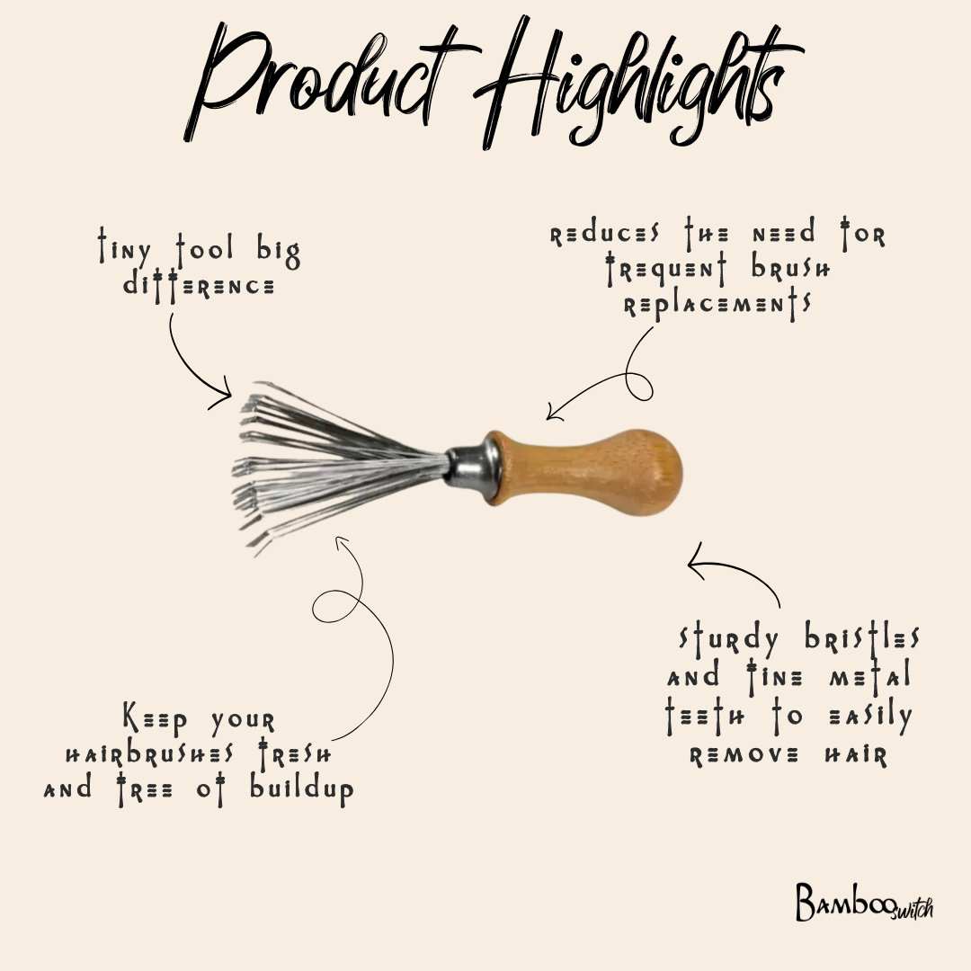 Hairbrush Cleaning Tool by Bamboo Switch